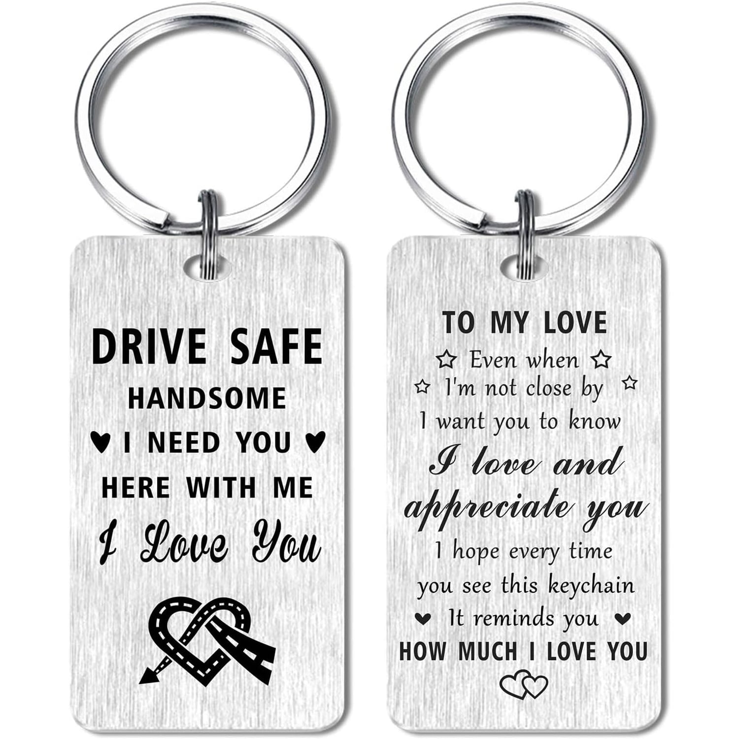 Drive Safe Handsome Engraved Keychain