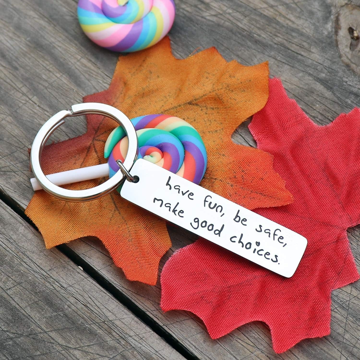 Have Fun Be Safe Make Good Choices Engraved Keychain