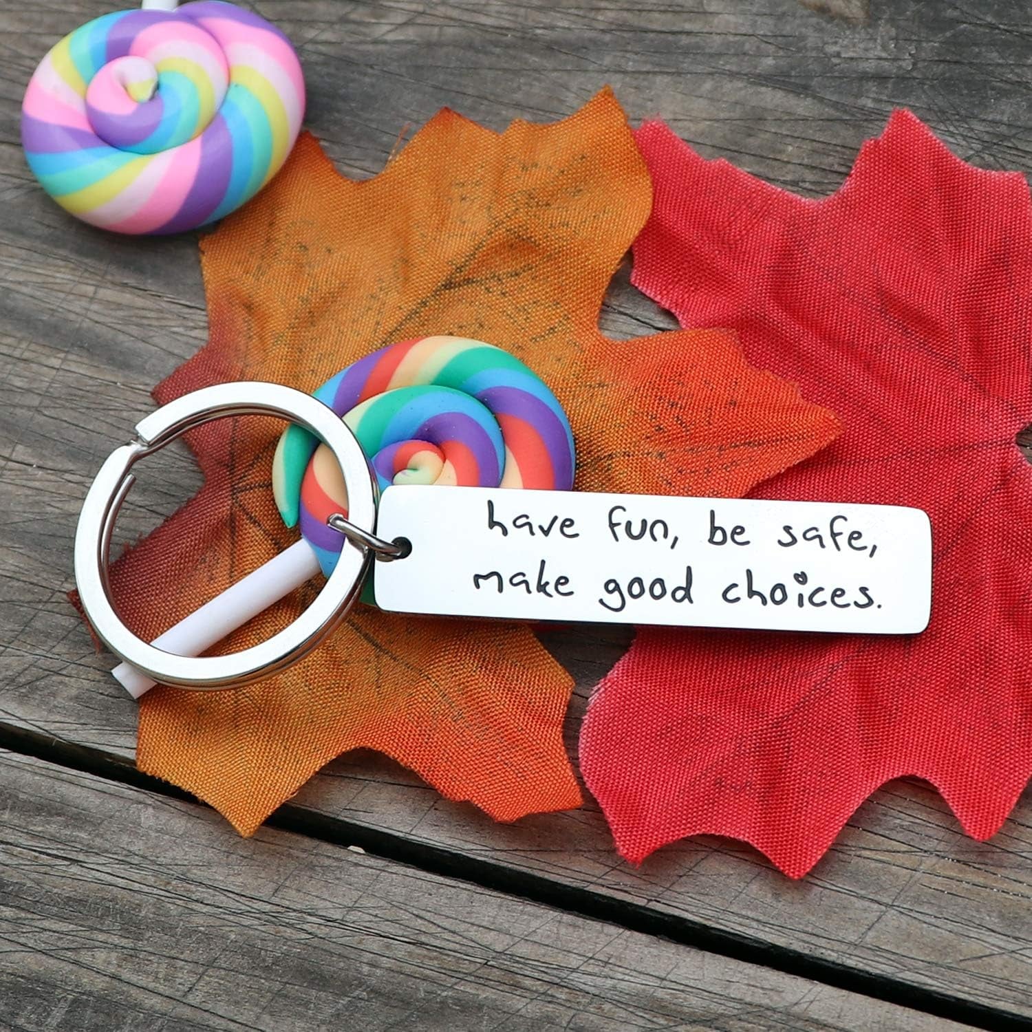 Have Fun Be Safe Make Good Choices Engraved Keychain